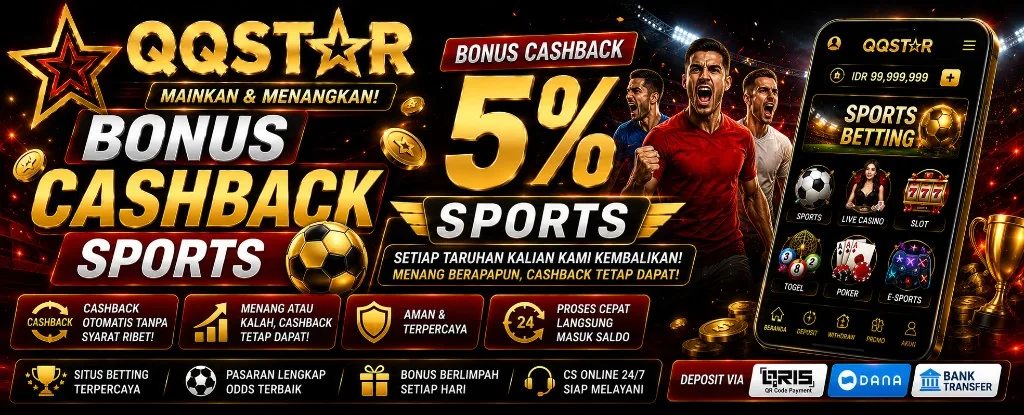 Bonus cashback sports 5 persen QQSTAR